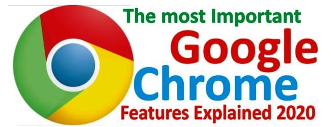 Important Google Chrome Features